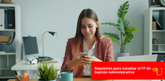 Requisitos para estudiar el FP de Gestión Administrativa Requisitos para estudiar el FP de Gestión Administrativa