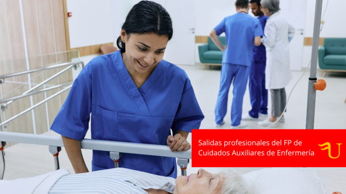 Blog FU (6) Salidas profesionales del FP de Cuidados Auxiliares de Enfermería