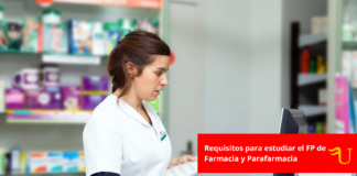 Requisitos para estudiar el FP de Farmacia y Parafarmacia