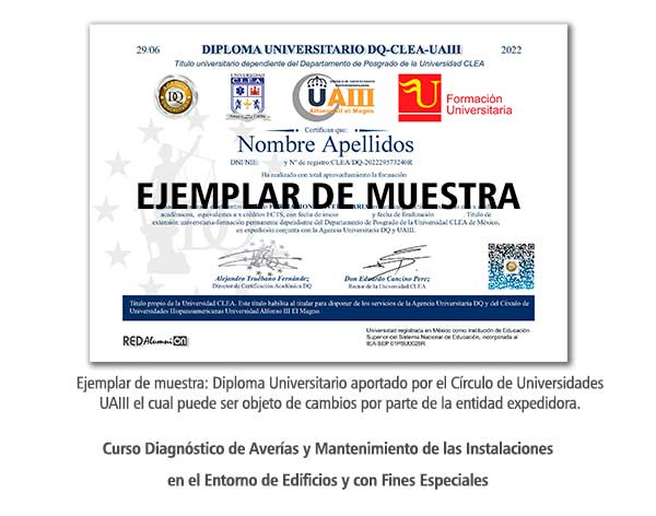 Diploma Universitario Diagnóstico de Averías y Mantenimiento de las Instalaciones en el Entorno de Edificios y con Fines Especiales Formación Universitaria
