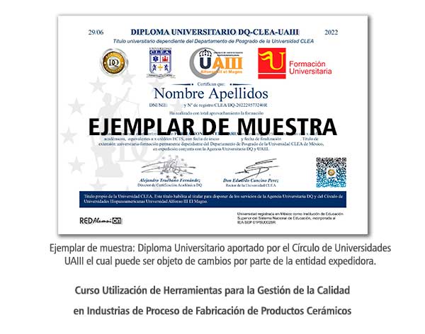 Diploma Universitario Utilización de Herramientas para la Gestión de la Calidad en Industrias de Proceso de Fabricación de Productos Cerámicos Formación Universitaria