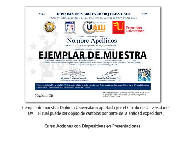 Diploma Universitario Acciones con Diapositivas en Presentaciones Formación Universitaria