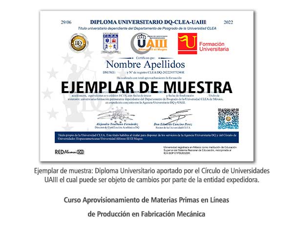Diploma Universitario Aprovisionamiento de Materias Primas en Líneas de Producción en Fabricación Mecánica Formación Universitaria