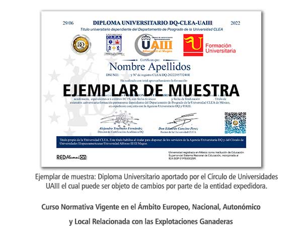Diploma Universitario Normativa Vigente en el Ámbito Europeo, Nacional, Autonómico y Local Relacionada con las Explotaciones Ganaderas Formación Universitaria