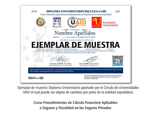 Diploma Universitario Procedimientos de Cálculo Financiero Aplicables a Seguros y Fiscalidad en los Seguros Privados Formación Universitaria